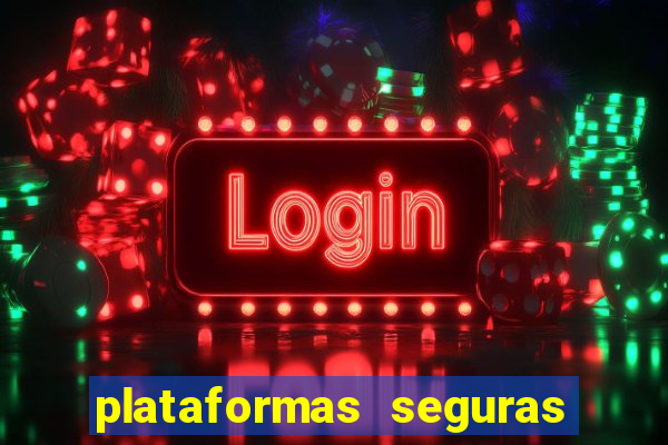 plataformas seguras para jogar fortune tiger