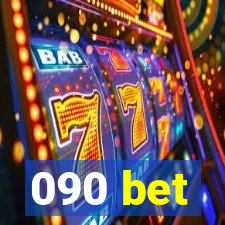 090 bet