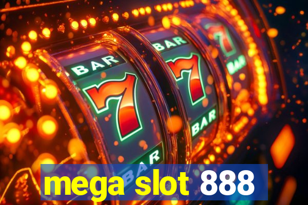 mega slot 888