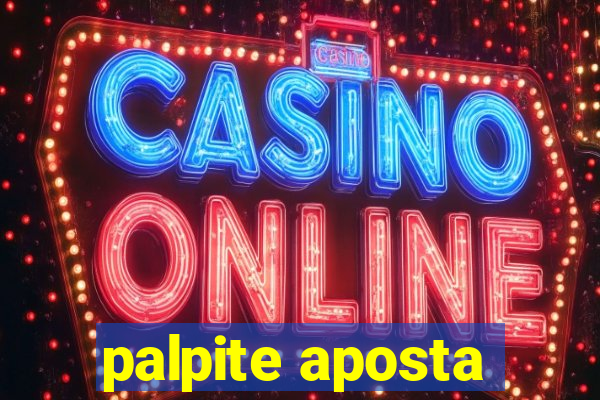 palpite aposta