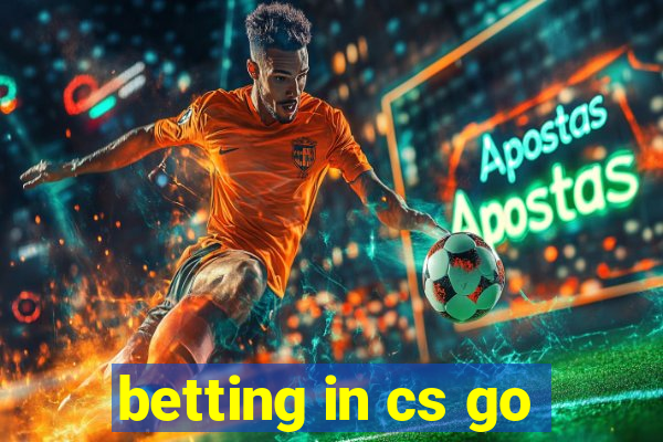 betting in cs go