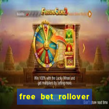 free bet rollover blaze como funciona