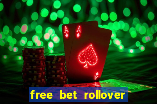 free bet rollover blaze como funciona