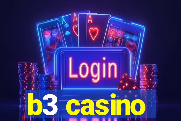 b3 casino