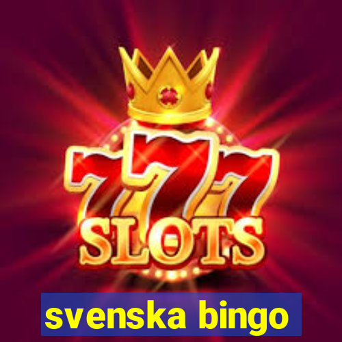 svenska bingo