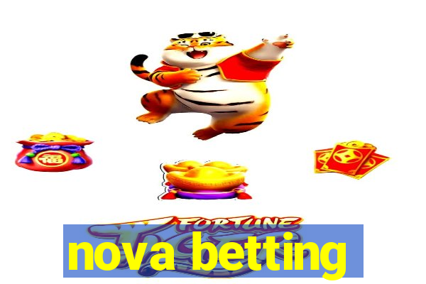 nova betting