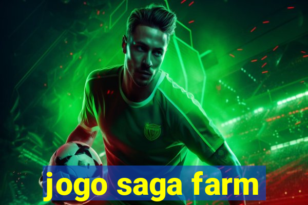 jogo saga farm