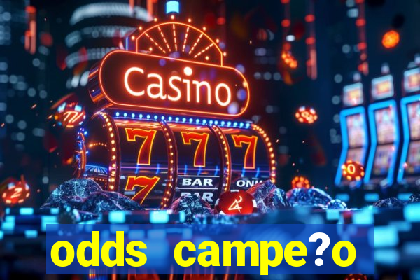 odds campe?o brasileiro 2023