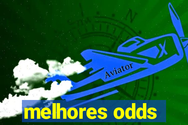 melhores odds