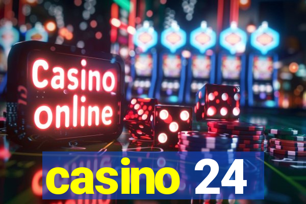 casino 24