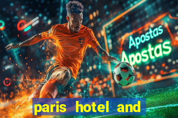 paris hotel and casino restaurants