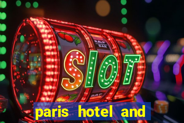 paris hotel and casino restaurants