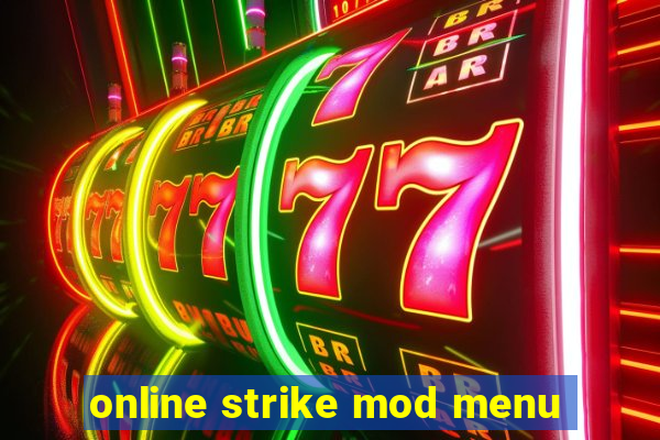 online strike mod menu