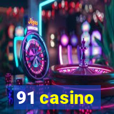 91 casino