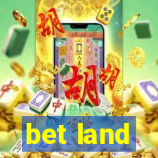 bet land