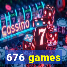 676 games