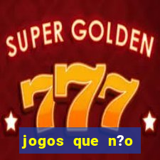 jogos que n?o precisa depositar