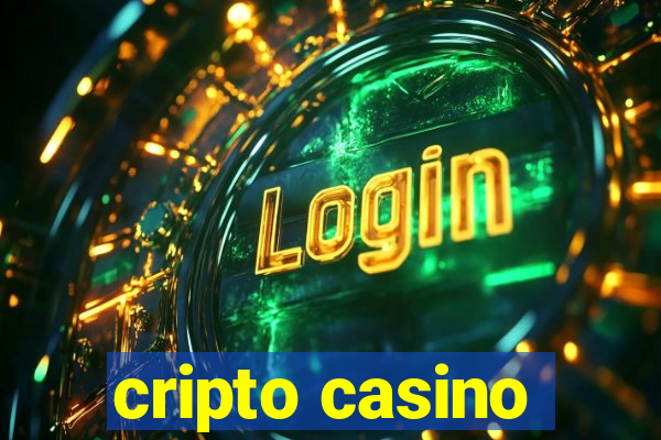 cripto casino