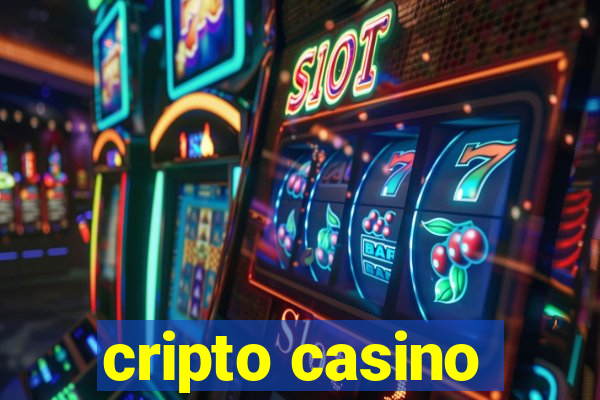 cripto casino