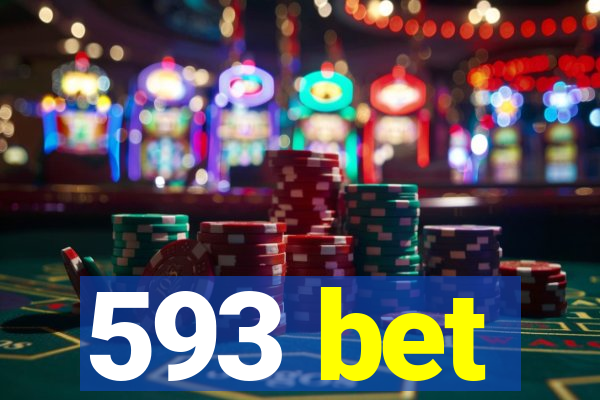 593 bet