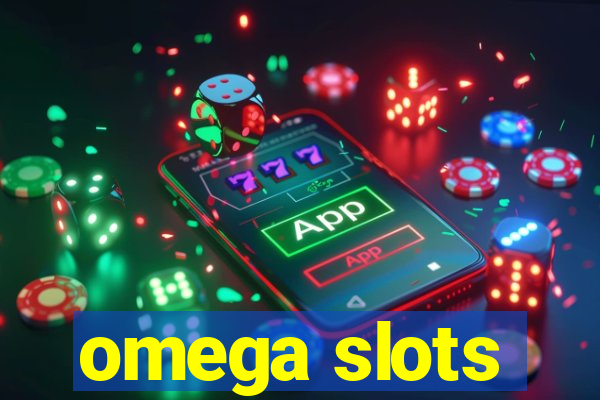 omega slots