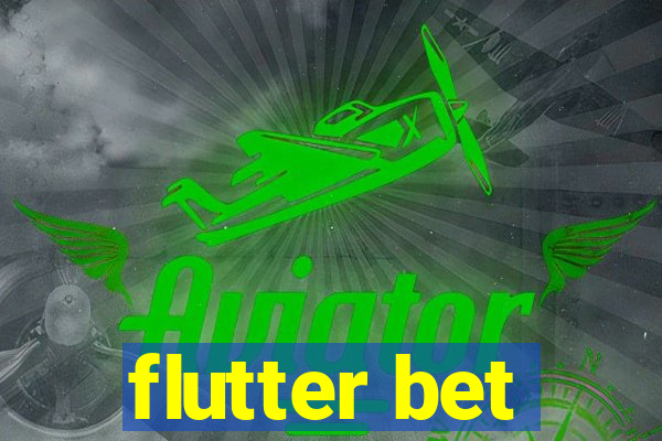 flutter bet