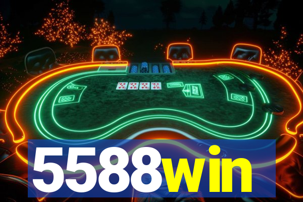 5588win