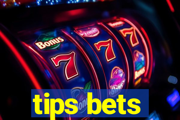 tips bets