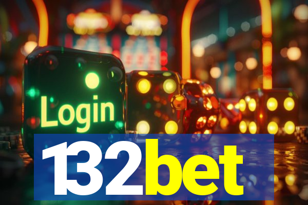 132bet