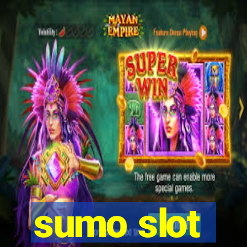 sumo slot