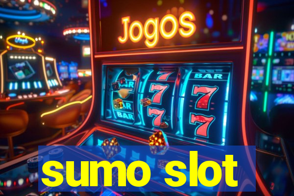 sumo slot