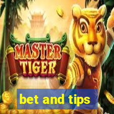 bet and tips