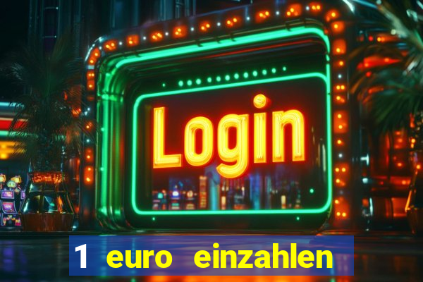 1 euro einzahlen mit 20 spielen casino