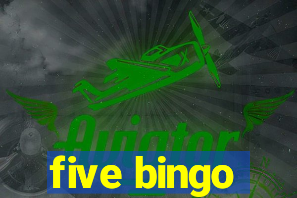 five bingo