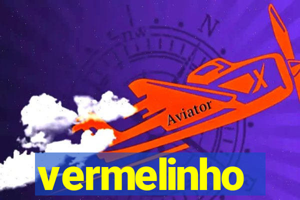 vermelinho