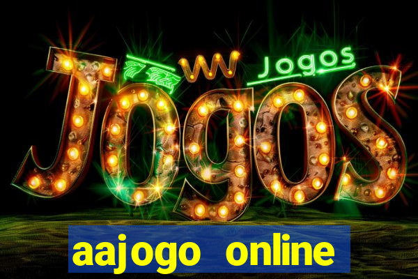 aajogo online casino jogos de criptografia