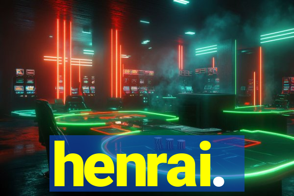 henrai.