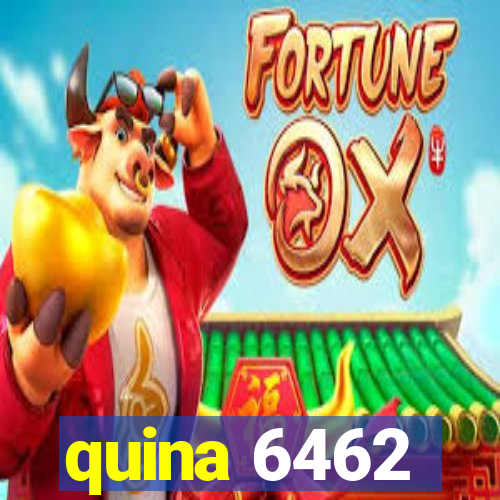 quina 6462