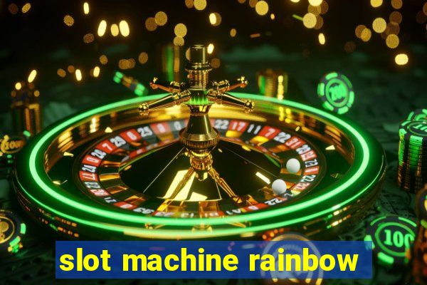 slot machine rainbow