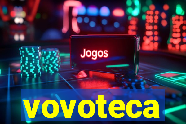 vovoteca