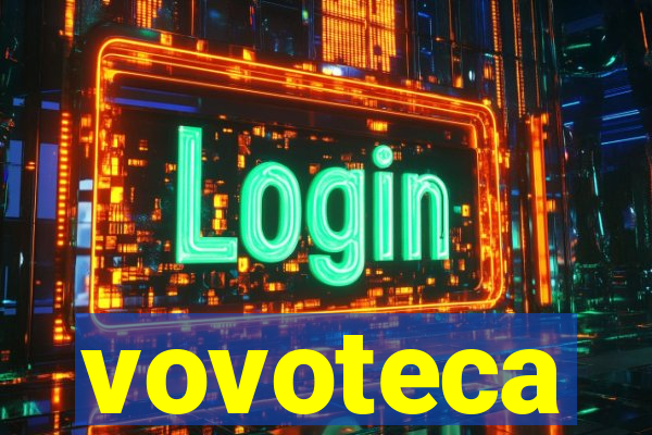 vovoteca