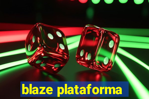 blaze plataforma