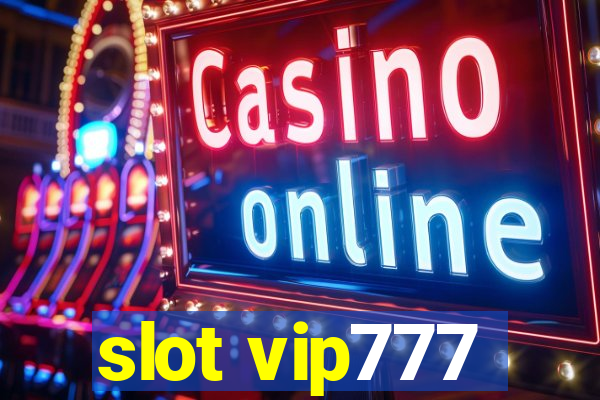 slot vip777