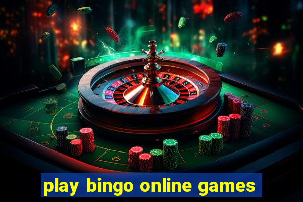 play bingo online games