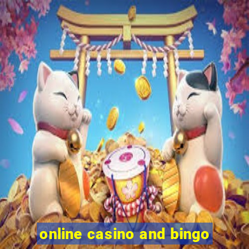 online casino and bingo