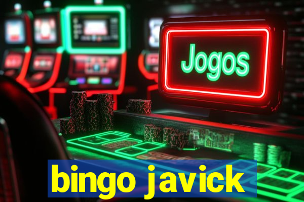 bingo javick