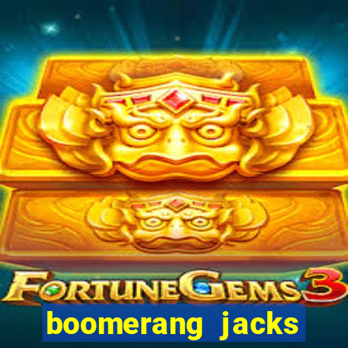 boomerang jacks lost mines slot