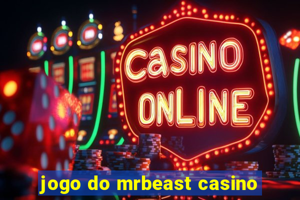 jogo do mrbeast casino