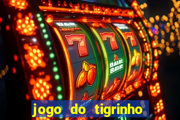 jogo do tigrinho que da 30 reais de bonus