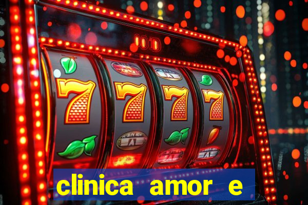 clinica amor e saude pirituba